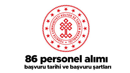 Kültür ve Turizm Bakanlığı 86 personel alımı... İşte başvuru şartları ve başvuru tarihleri hakkında son durum