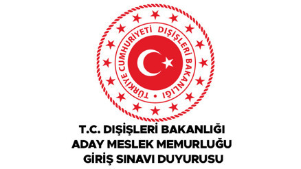 Dışişleri Bakanlığı aday meslek memurluğu giriş sınavı bilgileri: Başvuru tarihi ve şartları nedir Son gün ne zaman İşte detaylar