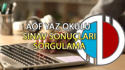 AÖF yaz okulu sınav sonuçları açıklandı mı, ne zaman açıklanacak Anadolu Üniversitesi 2023 AÖF sınav sonuçları sorgulama e-devlet ekranı