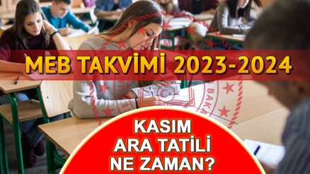 Okullarda Kasım ara tatili ne zaman 2023-2024 ilk ara tatil tarihi belli oldu İşte MEB takvimi...