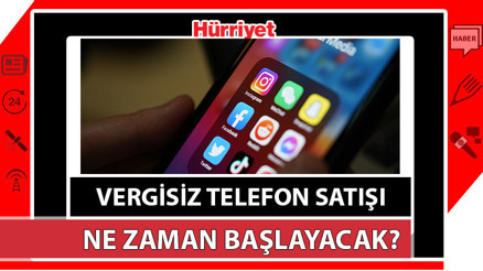 Vergisiz telefon satışı ne zaman başlayacak Öğrencilere ötvsiz vergisiz telefon hangi modeller ve markalar Vergisiz telefon satışı ne zaman başlayacak Öğrencilere ötvsiz vergisiz telefon hangi modeller ve markalar