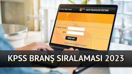 KPSS BRANŞ BAZINDA SIRALAMA 2023 TABLOSU : KPSS branş sıralaması nasıl öğrenilir KPSS 2023 A grubu ve Öğretmenlik branş bazında sıralamalar ÖSYM AİS ekranında