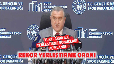 Yurtlarda rekor yerleştirme oranı