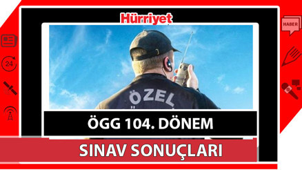 104. Dönem Özel Güvenlik sınav sonuçları açıklandı mı, nereden öğrenilir ÖGG sınav sonuçları sorgulama ekranı (egm.gov.tr)