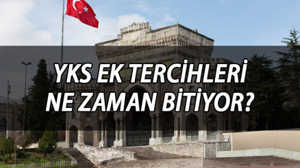Üniversite ikinci tercihleri için son gün YKS ek tercihleri (2. tercihler) ne zaman bitiyor İşte ÖSYM tercih tarihleri…