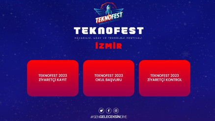 TEKNOFEST İzmir  ne zaman başlıyor 2023  TEKNOFEST İzmir nerede, giriş ücretli mi olacak