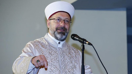 Diyanet İşleri Başkanı Ali Erbaş: Peygamber efendimizin insanlığa kazandırdığı zenginlikleri hatırlatacağız