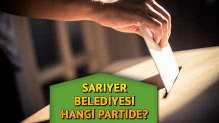 Sarıyer Belediyesi hangi partide Sarıyer Belediye Başkanı kimdir 2019 Sarıyer yerel seçim sonuçları...