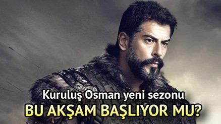 Kuruluş Osman yeni sezonu bu akşam var mı, ne zaman, saat kaçta başlayacak Kuruluş Osman 5. sezonu başlıyor  4 Ekim Çarşamba ATV yayın akışı