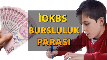 İOKBS BURSLULUK ÜCRETİ BU AY YATACAK MI 2023 Bursluluk sınavı kazananlarına burs ücreti ne zaman yatacak MEB İOKBS bursluluk parası sorgula
