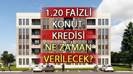 KONUT KREDİSİ FAİZ ORANLARI 2023 | 1.20 düşük faizli konut kredisi şartları neler || İlk kez ev alacaklara düşük faizli konut kredisi ne zaman verilecek, kimlere verilecek