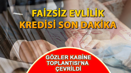 EVLİLİK KREDİSİ BAŞVURUSU NASIL YAPILIR 150 bin TL  faizsiz evlilik kredisi ne zaman çıkacak, şartları neler, kimler yararlanacak İşte son durum gelişmeleri