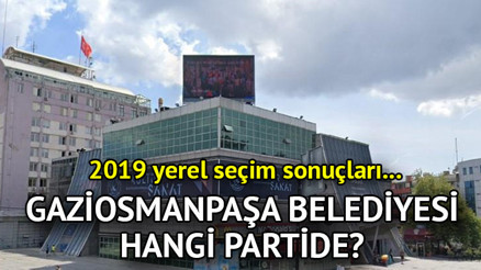 Gaziosmanpaşa Belediyesi hangi partide Gaziosmanpaşa Belediye Başkanı kimdir 2019 Gaziosmanpaşa yerel seçim sonuçları…