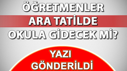 Öğretmenlere ara tatil kalktı mı Ara tatil olacak mı, öğretmenler ara tatilde okula gidecek mi İşte, son durum açıklamaları...