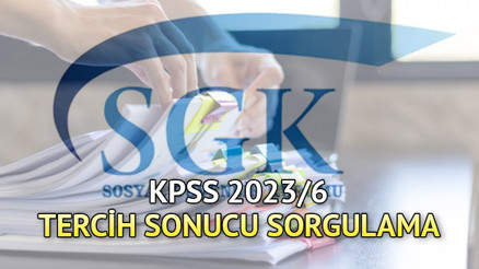 SGK PERSONEL ALIM SONUCU SORGULAMA OSYM.GOV.TR SORGULAMA EKRANI: KPSS 2023/6 tercih sonuçları belli oldu SGK 1392 personel alımı yerleştirme sonuçları ÖSYM sorgulama ekranında...