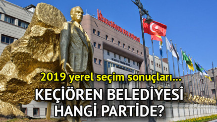 Keçiören Belediyesi hangi partide Keçiören Belediye Başkanı kimdir 2019 Keçiören yerel seçim sonuçları...
