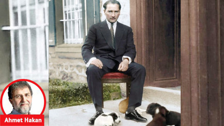 Atatürk’ün değeri en iyi şöyle anlaşılır