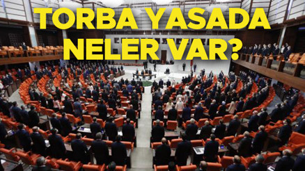 TORBA YASA NE ZAMAN ÇIKACAK, ÇIKTI MI | Torba yasada neler var, maddeleri neler Torba kanun teklifi için gözler Resmi Gazetede...