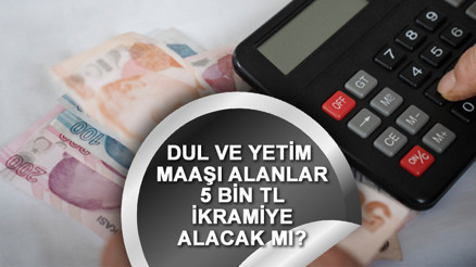 EMEKLİ İKRAMİYE ÖDEMELERİ: Dul ve yetim maaşı alanlara 5 bin TL ikramiye verilecek mi Dul ve yetim maaşı alanlar ne kadar, kaç TL ikramiye alacak İşte hesaplama bilgileri...