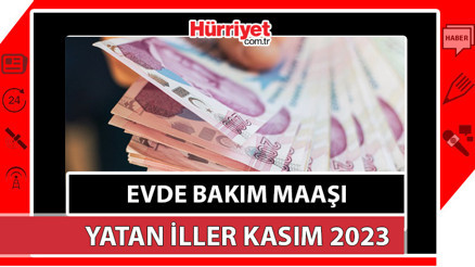 EVDE BAKIM MAAŞI YATAN İLLER KASIM 2023 (e-Devlet) || Bakan Göktaş müjdeyi verdi Evde bakım maaşları yattı mı, ne zaman yatacak