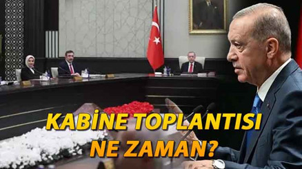 KABİNE TOPLANTISI NE ZAMAN, SAAT KAÇTA Kabine Toplantısı bugün mü, Cumhurbaşkanlığı Kabine Toplantısı bu hafta (13 Kasım Pazartesi) var mı İşte Kabine Toplantısı konuları KABİNE TOPLANTISI NE ZAMAN, SAAT KAÇTA Kabine Toplantısı bugün mü, Cumhurbaşkanlığı Kabine Toplantısı bu hafta (13 Kasım Pazartesi) var mı İşte Kabine Toplantısı konuları