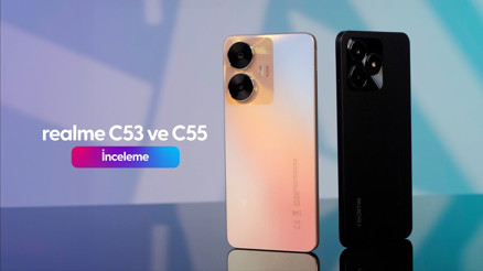 Vergisiz telefonun şampiyonları realme C55 ve C53
