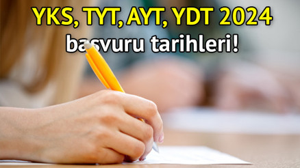 YKS, TYT, AYT, YDT 2024 başvurusu ne zaman yapılacak ÖSYM duyurdu YKS başvuru ücreti 2024 belli oldu mu