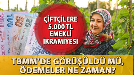ÇKS 5 BİN LİRA ÖDEME TARİHLERİ || Çiftçilere 5 bin lira emekli ikramiyesi yattı mı, ne zaman, hangi gün yatacak Çiftçi emekli ikramiyesi Meclis’ten geçti, mi ne zaman yürürlüğe girecek