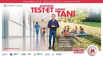 “Bugününü test et, yarınını tanı” kampanyası toplumsal farkındalığı artırmayı hedefliyor