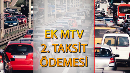 EK MTV SON ÖDEME İÇİN SAYILI SAATLER... Ek MTV 2. taksit ödemesi ne zaman bitiyor, ne kadar EK MTV SON ÖDEME İÇİN SAYILI SAATLER... Ek MTV 2. taksit ödemesi ne zaman bitiyor, ne kadar