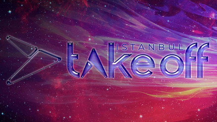 Take Off İstanbul için geri sayım başladı Take Off İstanbul için geri sayım başladı