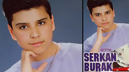 Sene 1990, 14 yaşındayım...  Ve Serkan Burak çıktı