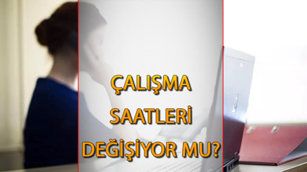Çalışma saatleri kısalacak mı, kaç saat olacak Mesai saatleri değişiyor mu 6 saat mesai Çalışma saatleri düzenlemesi son durum