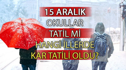 BUGÜN OKULLAR TATİL Mİ ❄️🌨️ 15 Aralık Cuma okul var mı, hangi illerde tatil AFAD peş peşe uyardı...