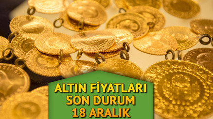 Gram ve çeyrek altım fiyatları bugün ne kadar, kaç TL Altın haftaya yükselişle başladı İşte 18 Aralık piyasalarda son durum...