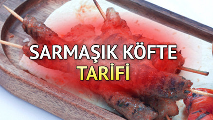 Gelinim Mutfakta sarmaşık köfte tarifi: Evde kolay sarmaşık köfte nasıl yapılır, malzemeleri neler