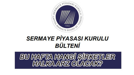 HALKA ARZ TAKVİMİ 21-22-23-24 ARALIK 2023: Bu hafta hangi şirketler halka arz olacak, bugün yeni halka arz var mı SPK haftalık bülten açıklandı mı HALKA ARZ TAKVİMİ 21-22-23-24 ARALIK 2023: Bu hafta hangi şirketler halka arz olacak, bugün yeni halka arz var mı SPK haftalık bülten açıklandı mı