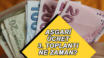 ASGARİ ÜCRET GÖRÜŞMELERİ 2023 | Asgari ücret 3. toplantısı ne zaman, saat kaçta 2024 Net/brüt asgari ücret hangi gün belli olur İşte son durum gelişmeleri