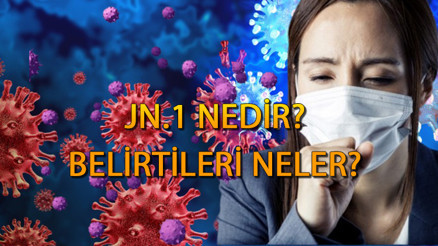 JN1 varyantı nedir, belirtileri neler DSÖ uyardı... Yeni Covid-19 varyantı JN1 hangi ülkelerde görüldü