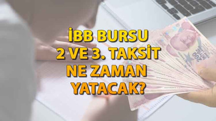 İBB 2 VE 3. BURS TAKSİTİ ÖDEMESİ NE ZAMAN İBB bursu Ocak’ta yatacak mı İşte, İBB burs sorgulama ekranı 2023-2024