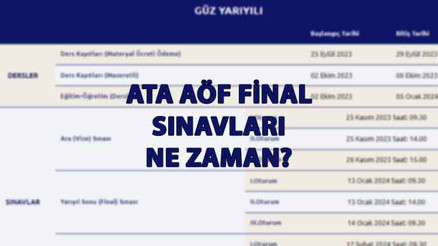 ATA AÖF final sınavları ne zaman ATA AÖF sınav giriş belgesi açıklandı mı İşte, 2023-2024 ATA AÖF yarıyıl sonu final takvimi