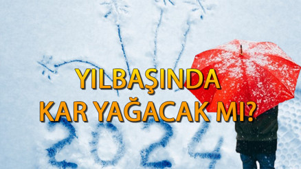 Yılbaşında hava nasıl olacak, kar yağacak mı 2024 Prof. Dr. Orhan Şen açıkladı Yılbaşı hava durumu 2024 tahminleri