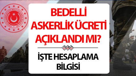 2025 BEDELLİ ASKERLİK ÜCRETİ OCAK SON DAKİKA | BEDELLİ ASKERLİK ÜCRETİ NE KADAR OLDU, ZAMLANDI MI Yeni bedelli askerlik ücreti kaç TL oldu 2025 Ocak bedelli askerlik ücreti hesaplaması yapıldı