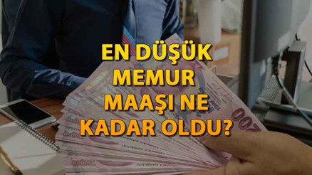 OCAK EN DÜŞÜK MEMUR MAAŞI 2024 NE KADAR OLDU Kamu kurumlarında çalışanlar dikkat En düşük memur maaşı yüzde kaç zamlandı OCAK EN DÜŞÜK MEMUR MAAŞI 2024 NE KADAR OLDU Kamu kurumlarında çalışanlar dikkat En düşük memur maaşı yüzde kaç zamlandı