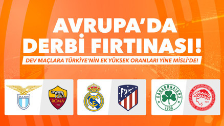 Avrupa’da derbi fırtınası Türkiye’nin en yüksek iddaa oranları yine Misli’de... Arda Güler CANLI YAYINDA