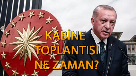Ocak ayı Kabine Toplantısı bu hafta olacak mı Kabine Toplantısı 2024 ne zaman, hangi gün