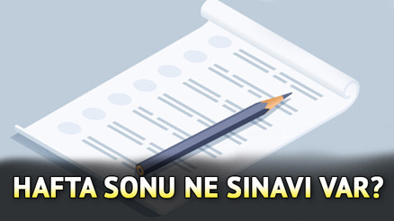 Bu hafta sonu hangi sınav var, ne sınavı 14 Ocak Pazar hangi sınav takvimi