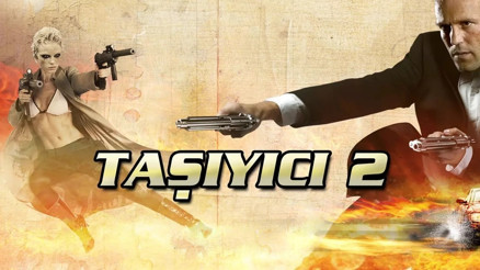 Taşıyıcı 2 ne zaman ve nerede çekildi Taşıyıcı 2 konusu ve oyuncuları