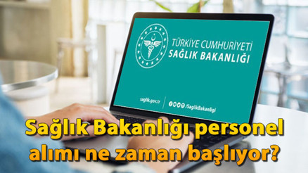 Sağlık Bakanlığı 27 bin personel alımı başvuruları 2024: Sağlık Bakanlığı personel alımı şartları ve başvuru tarihi açıklandı mı