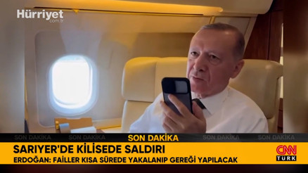 Sarıyerde kilisede saldırı... Cumhurbaşkanı Erdoğan: Failler kısa sürede yakalanıp gereği yapılacak Sarıyerde kilisede saldırı... Cumhurbaşkanı Erdoğan: Failler kısa sürede yakalanıp gereği yapılacak